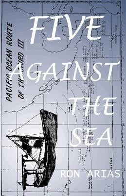 Five Against the Sea by Arias, Ron