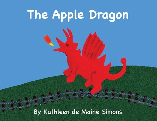 The Apple Dragon by Simons, Kathleen de Maine