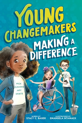 Making a Difference by Bauer, Stacy C.