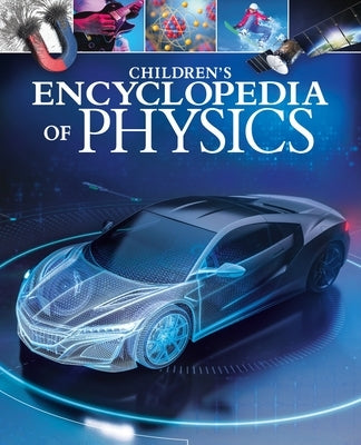 Children's Encyclopedia of Physics by Jackson, Tom