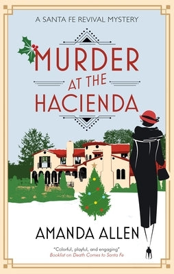 Murder at the Hacienda by Allen, Amanda