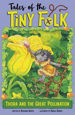 Thora and the Great Pollination by Harper, Benjamin