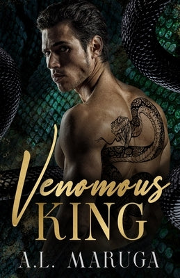 Venomous King by Maruga, A. L.