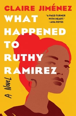 What Happened to Ruthy Ramirez by Jimenez, Claire