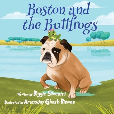 Boston and the Bullfrogs by Silvestri, Biggie