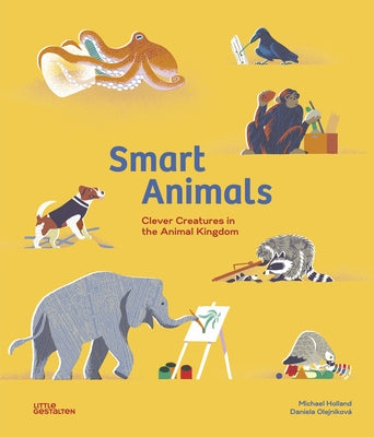 Smart Animals by Holland, Michael