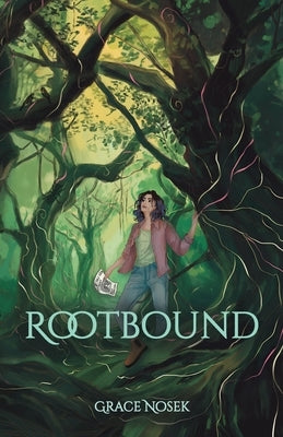 Rootbound by Nosek, Grace