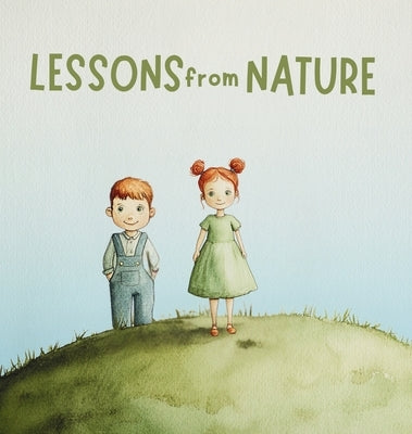 Lessons from Nature by Lee, Grace