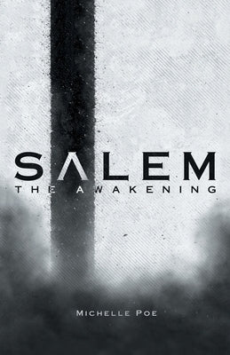 Salem: The Awakening by Poe, Michelle