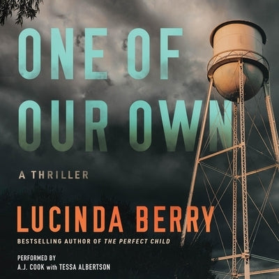 One of Our Own: An Audio Original Thriller by Berry, Lucinda