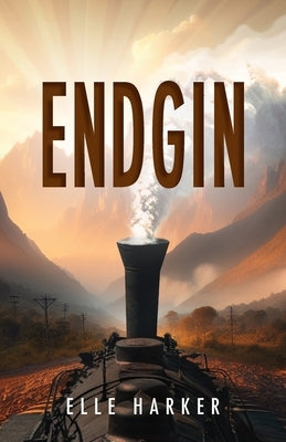 The Endgin by Harker, Elle