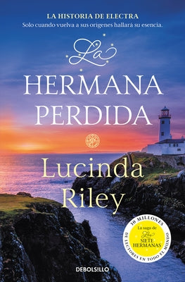 La Hermana Perdida / The Missing Sister by Riley, Lucinda