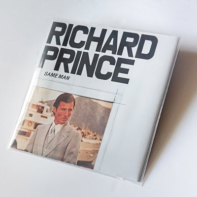 Richard Prince: Same Man by Prince, Richard