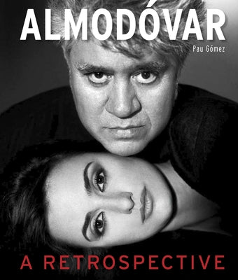 Almod?var: A Retrospective by G?mez, Pau