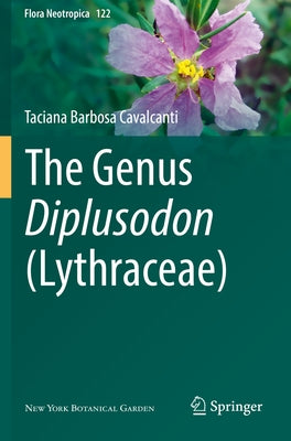 The Genus Diplusodon (Lythraceae) by Cavalcanti, Taciana Barbosa
