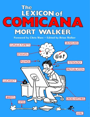 The Lexicon of Comicana by Walker, Mort