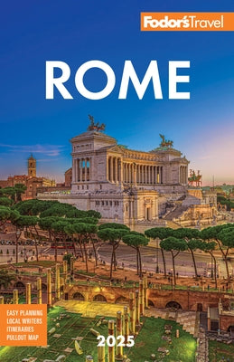 Fodor's Rome 2025 by Fodor's Travel Guides