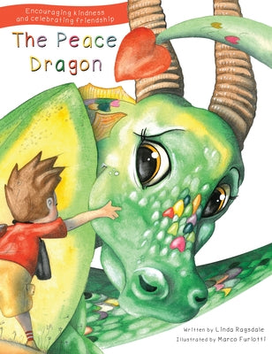 The Peace Dragon by Ragsdale, Linda