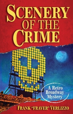Scenery of the Crime by Verlizzo, Frank Fraver