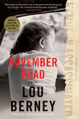 November Road: A Thriller by Berney, Lou