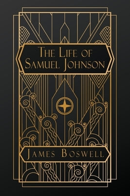 The Life of Samuel Johnson by Boswell, James