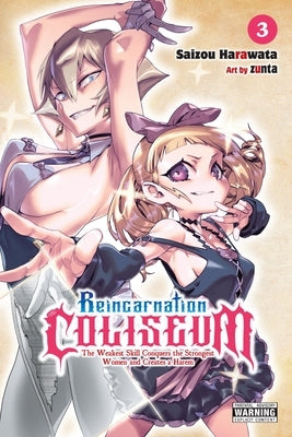 Reincarnation Coliseum, Vol. 3 (Manga): Volume 3 by Harawata, Saizou