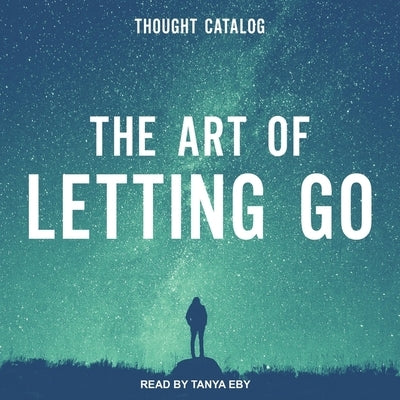 The Art of Letting Go by Bagnato, Marisa