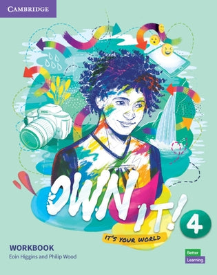 Own It! Level 4 Workbook by Higgins, Eoin