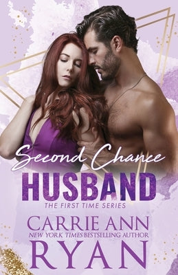 Second Chance Husband by Ryan, Carrie Ann