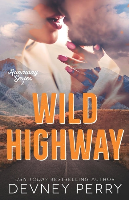 Wild Highway by Perry, Devney