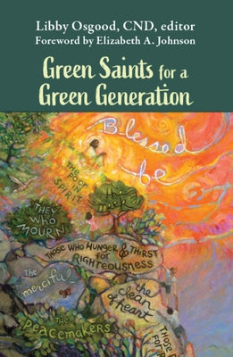 Green Saints for a Green Generation by Osgood, Libby