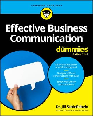 Effective Business Communication for Dummies by Schiefelbein, Jill