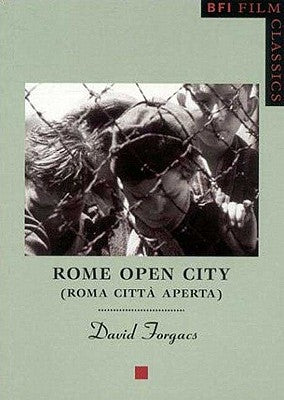 Rome Open City by Forgacs, David