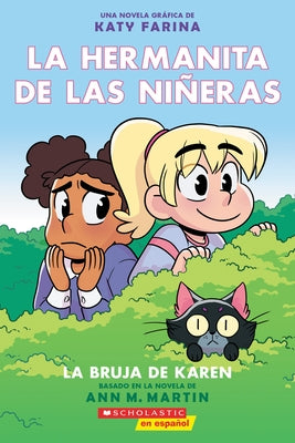 La Hermanita de Las Niñeras #1: La Bruja de Karen (Karen's Witch): Volume 1 by Martin, Ann M.