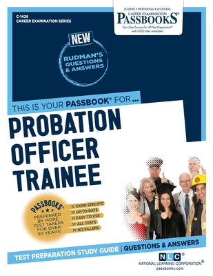 Probation Officer Trainee (C-1429): Passbooks Study Guide Volume 1429 by National Learning Corporation