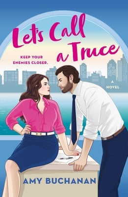 Let's Call a Truce by Buchanan, Amy