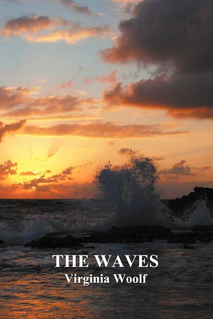 The Waves (Paperback) by Woolf, Virginia