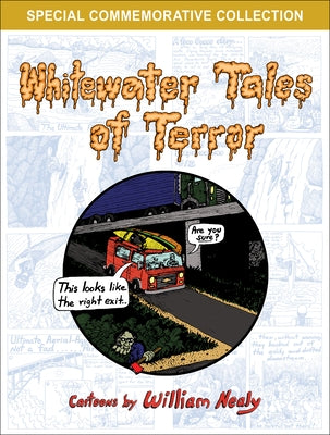 Whitewater Tales of Terror by Nealy, William