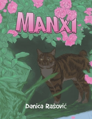 Manxi by Rasovic, Danica