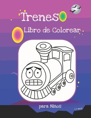 Trenes Libro de Colorear para Niños 4-8 años: Libro de colorear 20 dibujos de estaciones de trenes para colorear by Daze, Yura