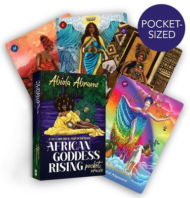 African Goddess Rising Pocket Oracle: A 44-Card Deck and Guidebook by Abrams, Abiola