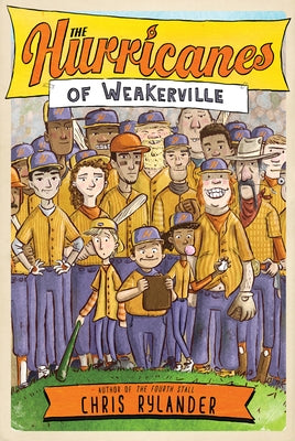 The Hurricanes of Weakerville by Rylander, Chris