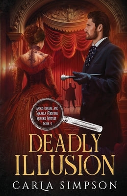 Deadly Illusion by Simpson, Carla