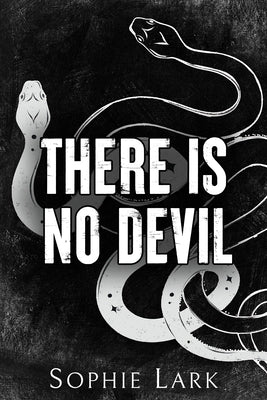 There Is No Devil by Lark, Sophie