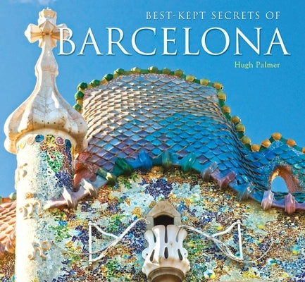 Best-Kept Secrets of Barcelona by Robinson, Michael