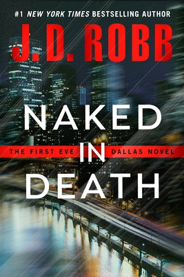 Naked in Death by Robb, J. D.