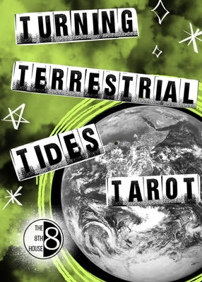 Turning Terrestrial Tides Tarot Deck by Calvarese, Sara