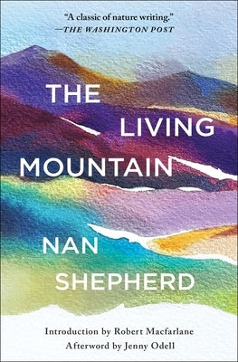 The Living Mountain by Shepherd, Nan