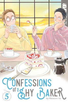 Confessions of a Shy Baker, Volume 5 by Ito, Masaomi