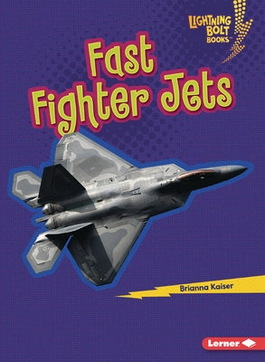 Fast Fighter Jets by Kaiser, Brianna